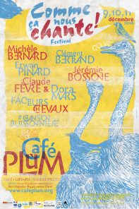 Festival Comme ça nous chante ! au Café Plum (du 9 au 11 décembre 2016)