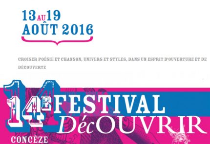 14e Festival DécOUVRIR - Concèze - du 13 au 19 août 2016