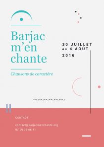 Barjac m'en chante - Festival Chansons de caractère (Gard) du 30 juillet au 4 août 2016