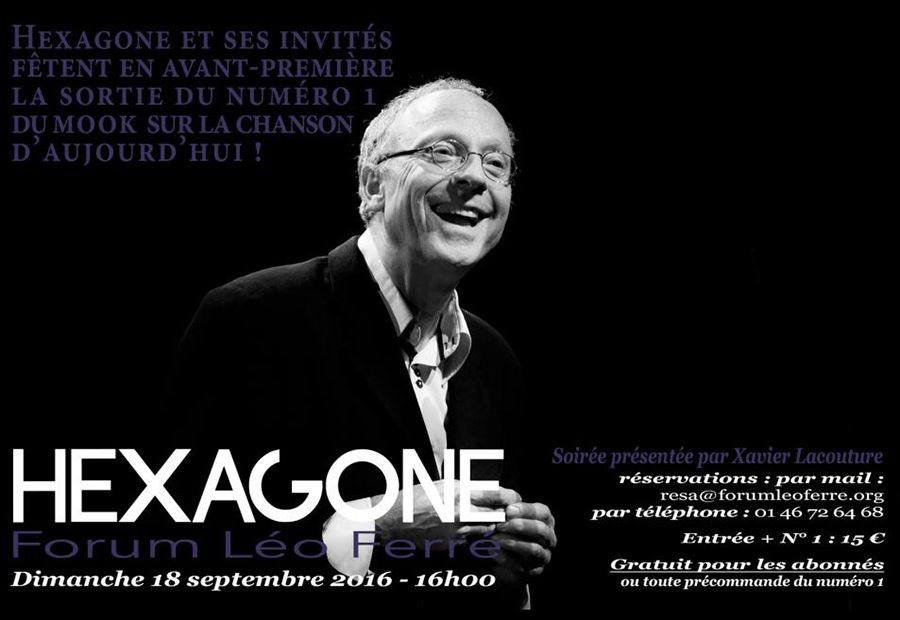 Sortie du n°1 d'HEXAGONE au Forum Léo Ferré (Ivry-sur-Seine) - 18 septembre 2016 à 16h