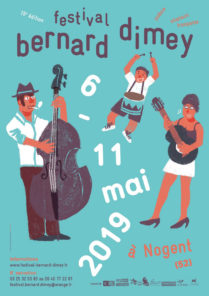 Festival Bernard Dimey à Nogent (Haute-Marne) du 6 au 11 mai 2019