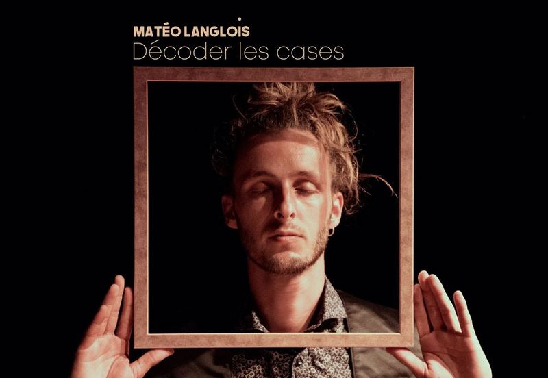 Matéo Langlois – EP Décoder  les cases (©G.A.B - Photographe)
