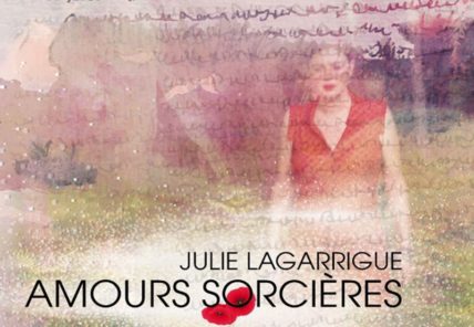 Julie Lagarrigue–Amours Sorcières– 2020 (©Rolbac / Elle’mostikart)