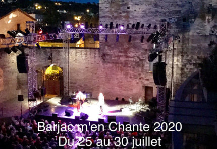 Barjac m’en chante – Festival Chansons de caractère (Gard) du 25 au 30 juillet 2020