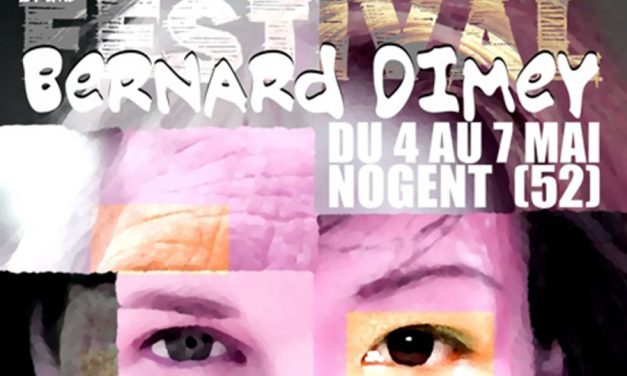 Festival Bernard Dimey à Nogent (Haute-Marne) du 4 au 7 mai 2017